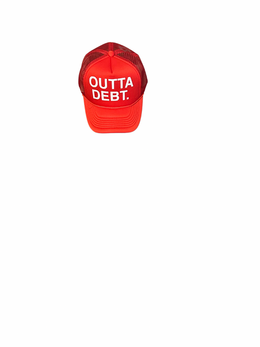Outta Debt. Trucker Hat